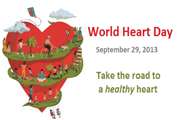 The Head of TUMS Heart Center Sends a Message on the World Hear Day 2013: Take the Road to a Healthy Heart